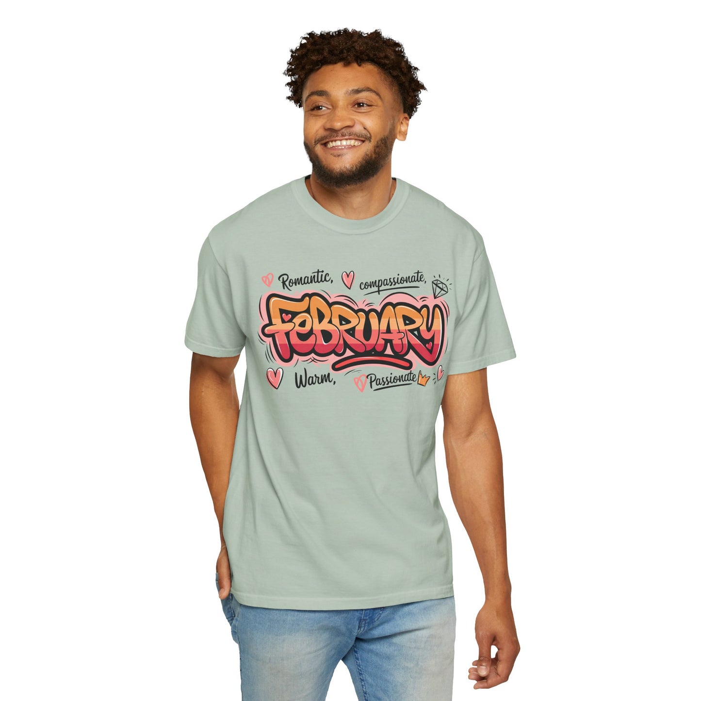 February Rep Your Month T-Shirt - Unisex Garment-Dyed