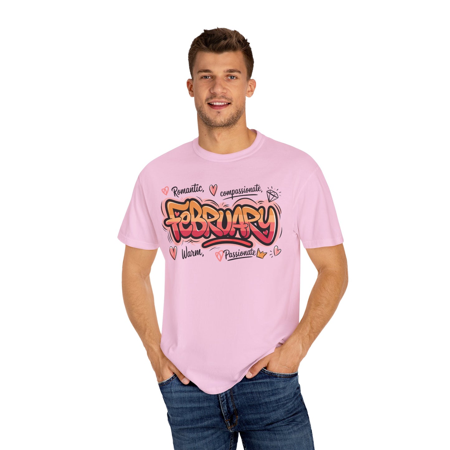 February Rep Your Month T-Shirt - Unisex Garment-Dyed