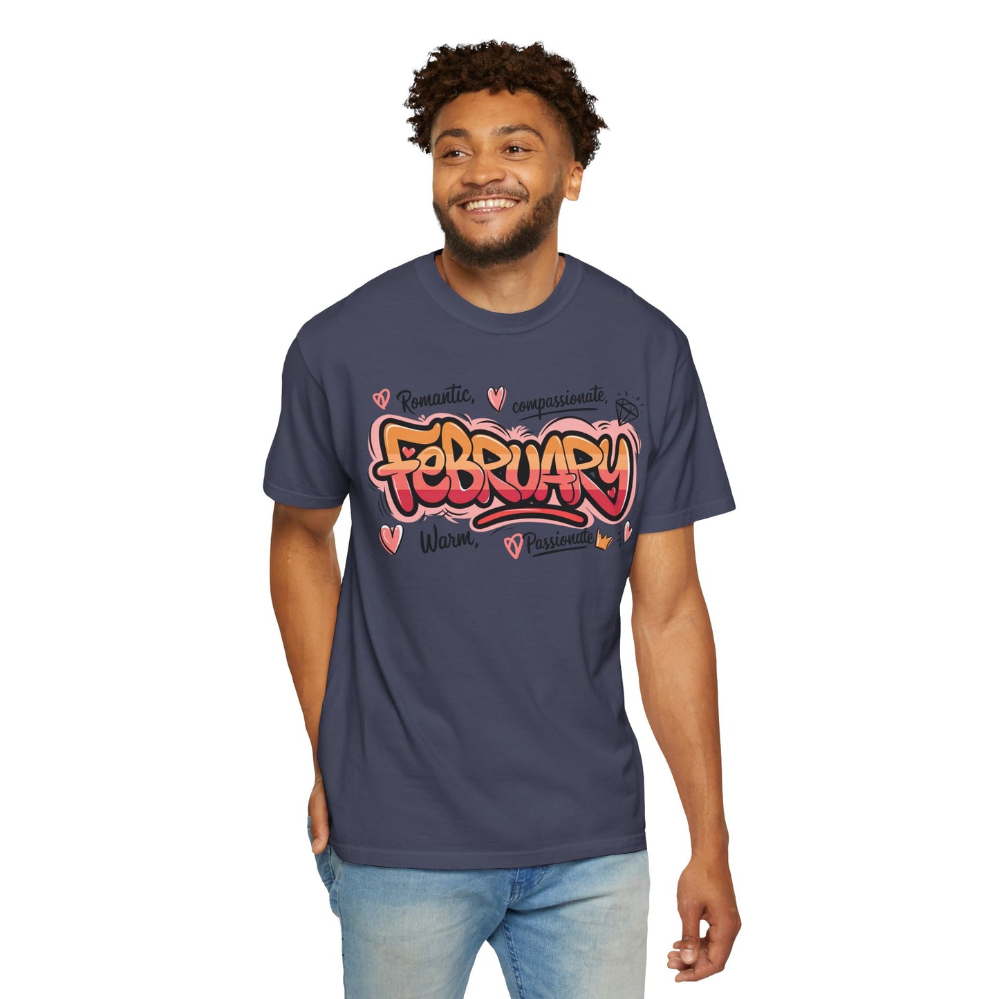 February Rep Your Month T-Shirt - Unisex Garment-Dyed