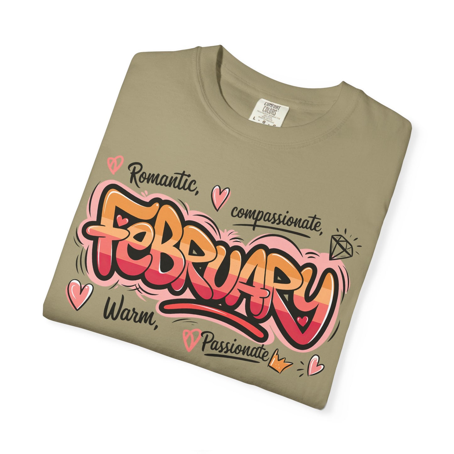 February Rep Your Month T-Shirt - Unisex Garment-Dyed