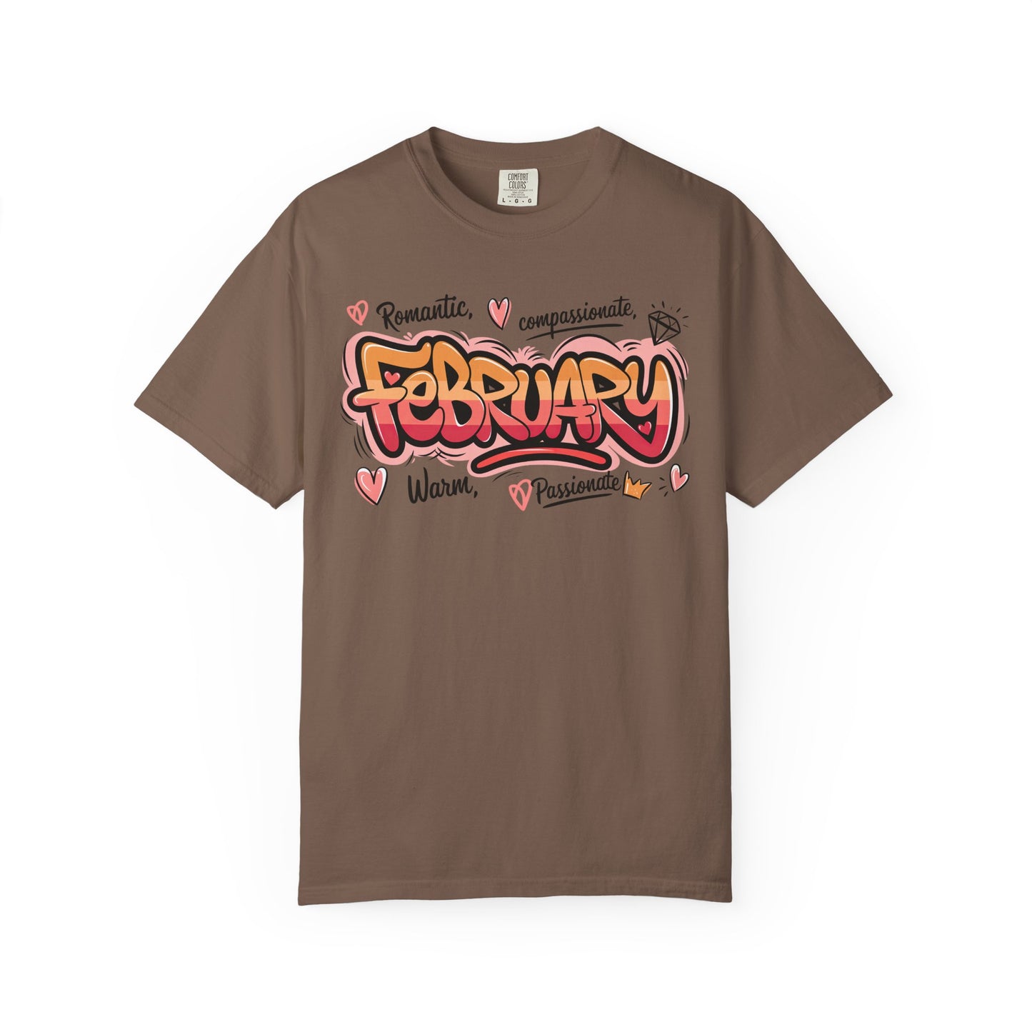 February Rep Your Month T-Shirt - Unisex Garment-Dyed