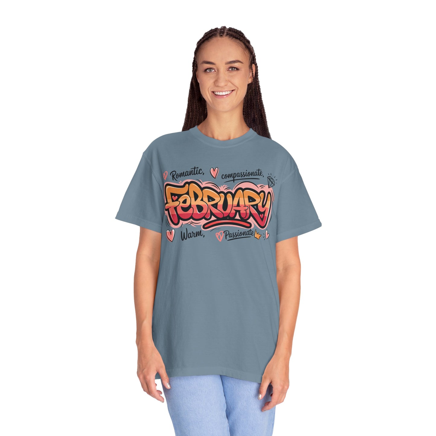 February Rep Your Month T-Shirt - Unisex Garment-Dyed