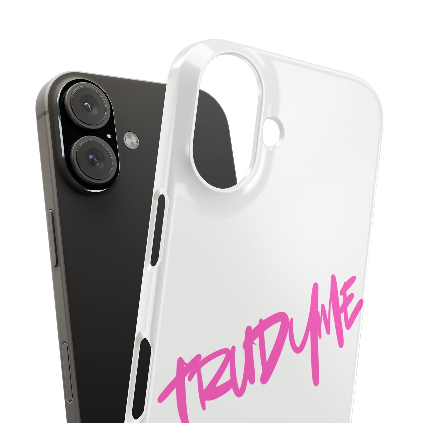 Trendy Pink Slim Phone Case - 'TRUDY ME' Design