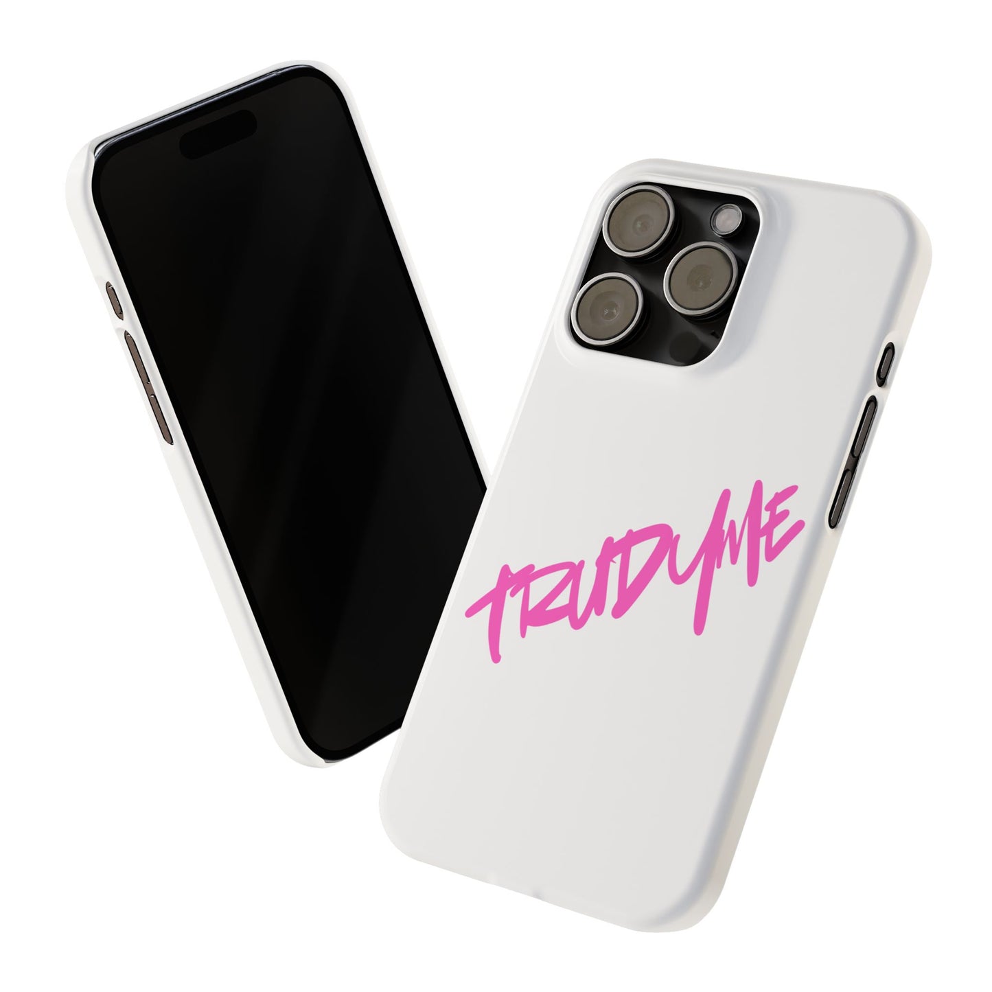 Trendy Pink Slim Phone Case - 'TRUDY ME' Design