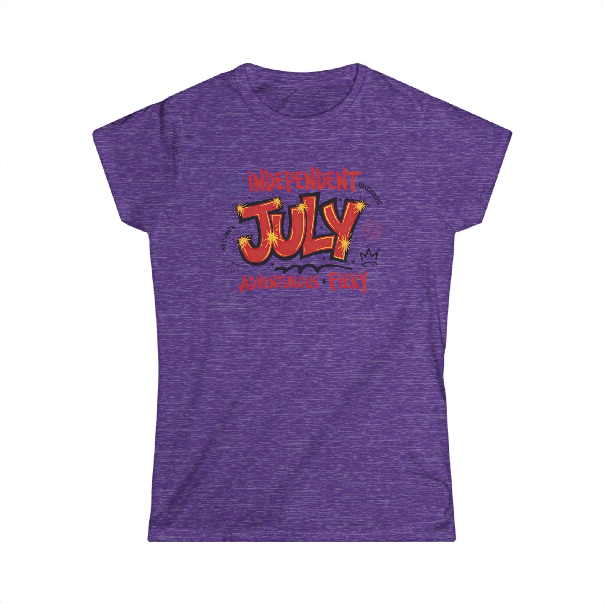 July Birthday T-Shirt — "Independent July" Adventurous & Fiery Women's Tee