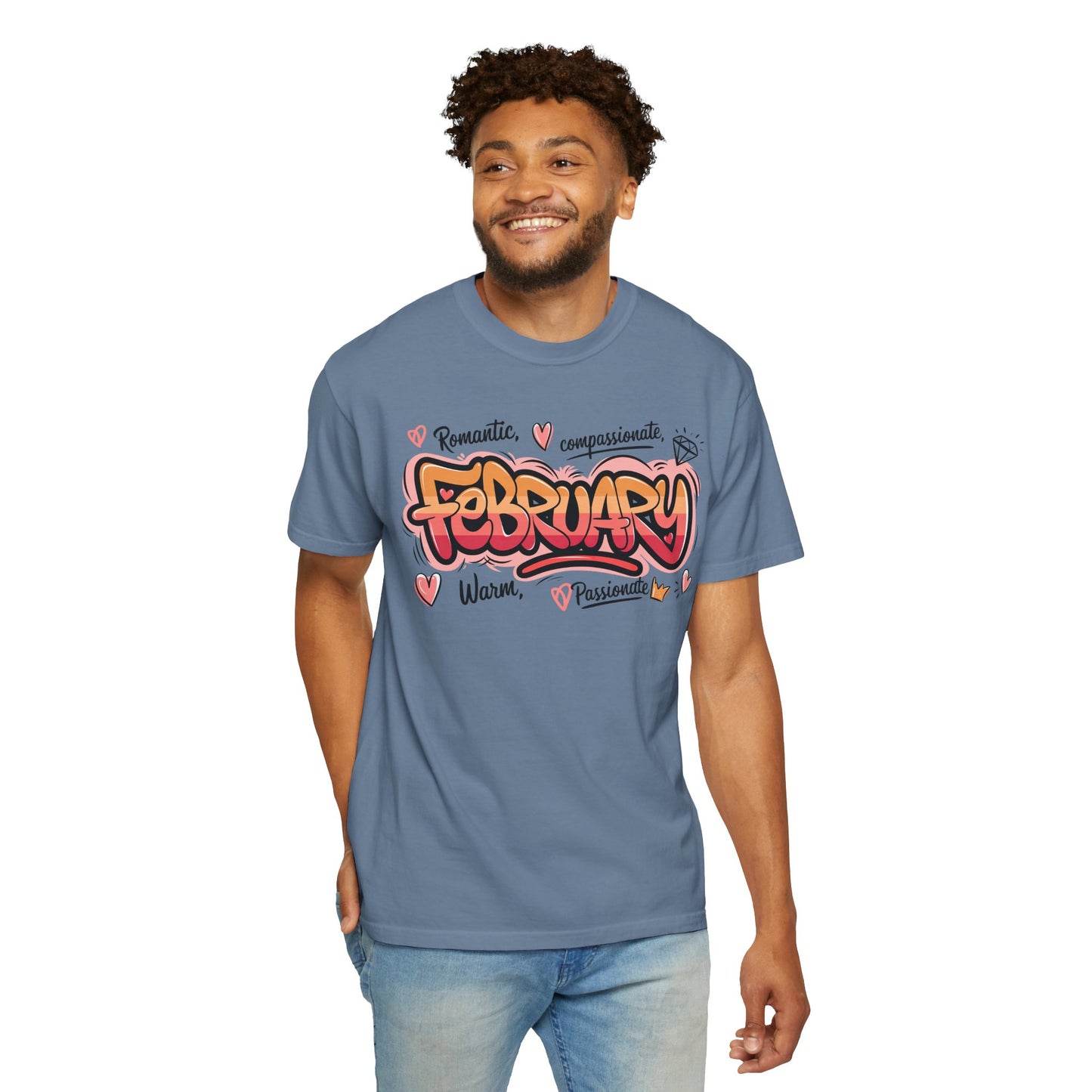 February Rep Your Month T-Shirt - Unisex Garment-Dyed