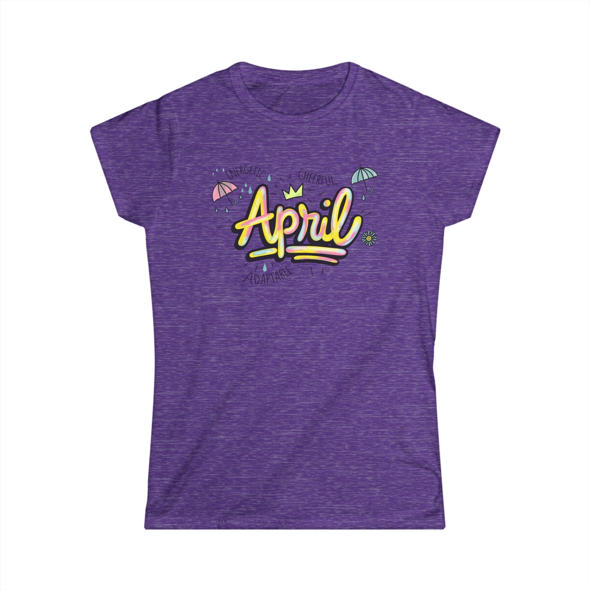 April Birthday Month Tee — Women's Birthday Shirt