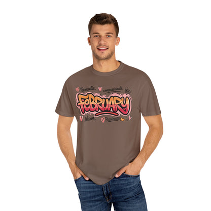 February Rep Your Month T-Shirt - Unisex Garment-Dyed