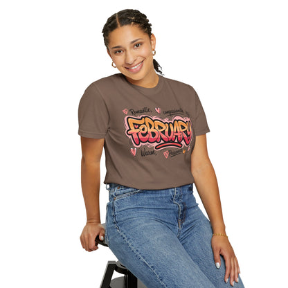 February Rep Your Month T-Shirt - Unisex Garment-Dyed