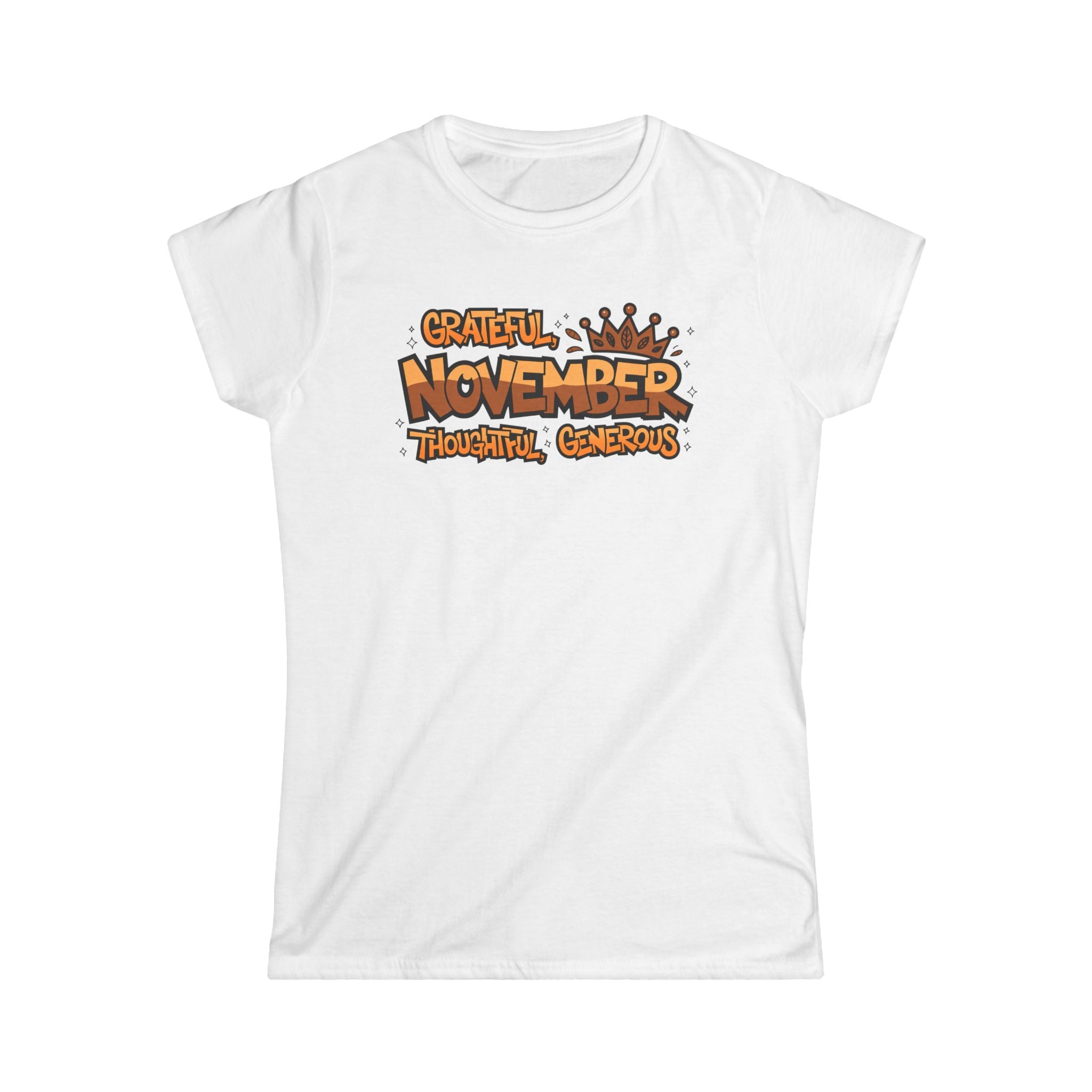 Grateful November Women's Tee — Thankful, Thoughtful, Generous Thanksgiving Shirt