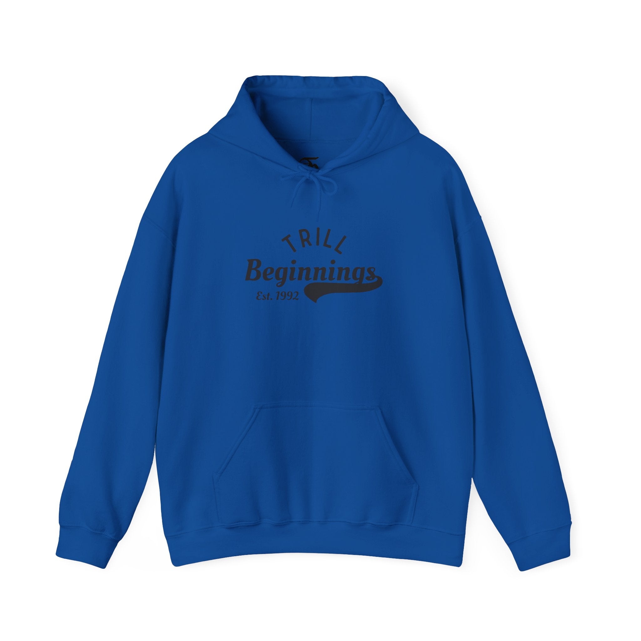 Trill Beginnings Hoodie