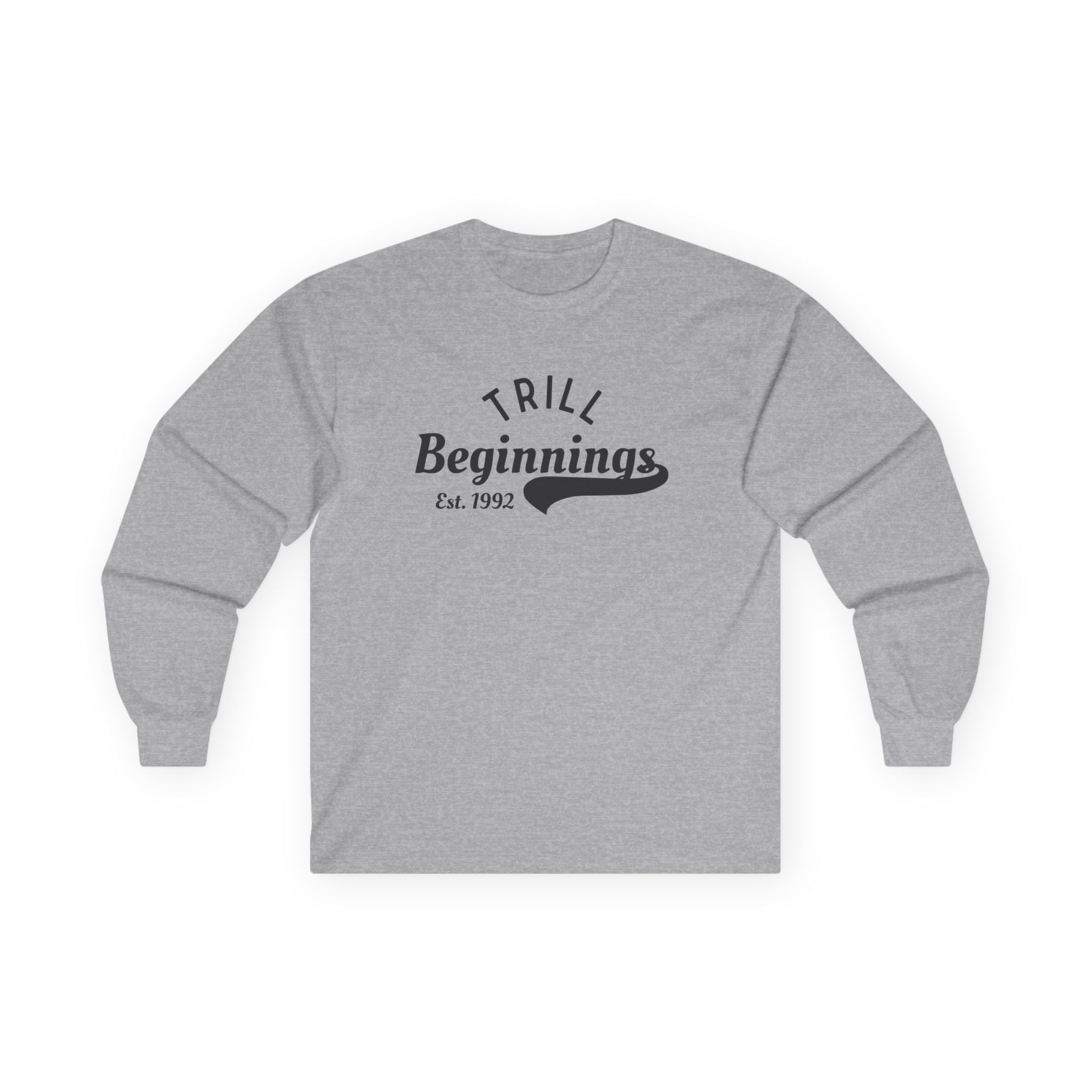 Trill Beginnings Crew Neck Design
