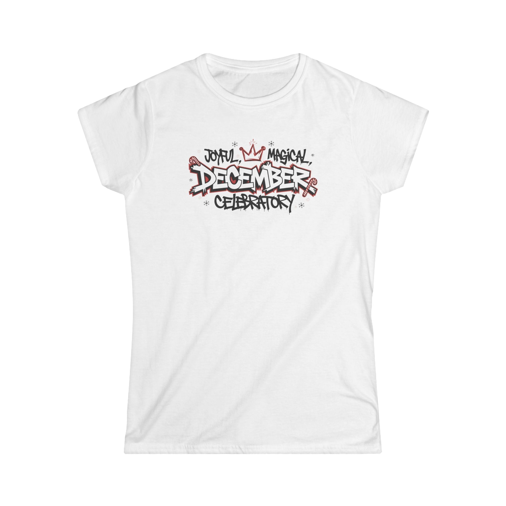 December Celebratory Tee - "Joyful Magical December" Women's Holiday Shirt